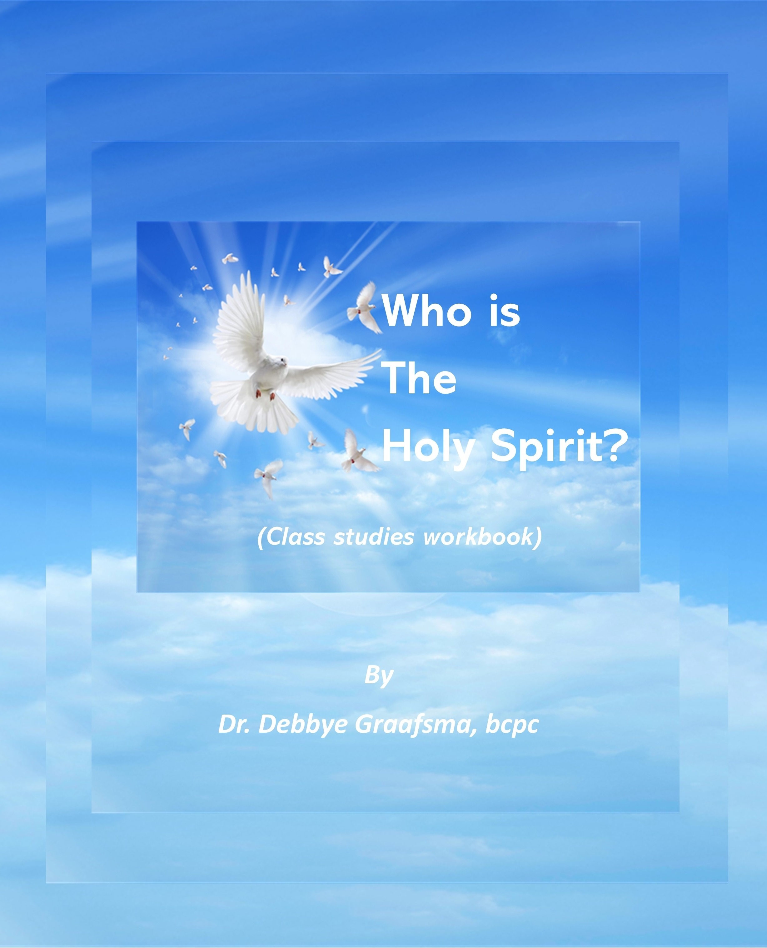 Who is the Holy Spirit? — Front Cover